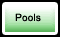 Pools